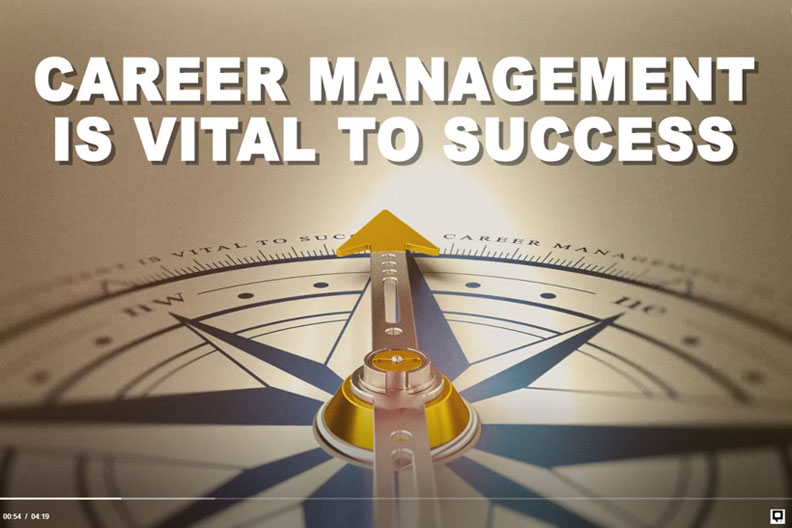 A screen shot from a Career Advice on Demand video from Career Spots. Text reads "Career Management is Vital to Success."