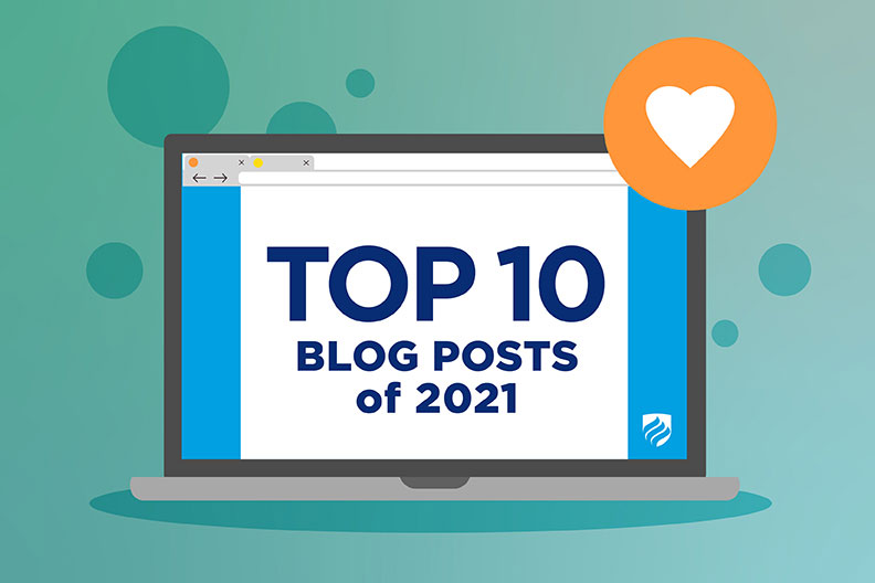 Illustration of a computer screen that reads "Top 10 Blog Posts of 2021."