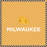 A decorative illustration with cheese that reads "Milwaukee."